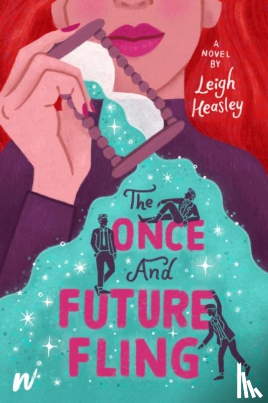Heasley, Leigh - The Once and Future Fling