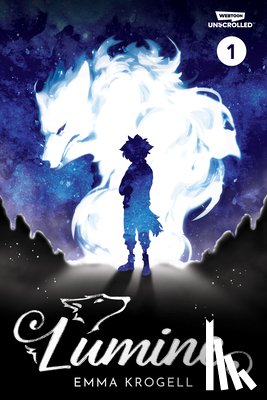 Krogell, Emma - Lumine Volume One: A Webtoon Unscrolled Graphic Novel