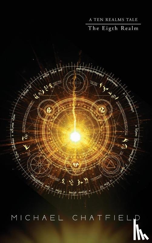 Chatfield, Michael - The Eighth Realm (Ten Realms Series)
