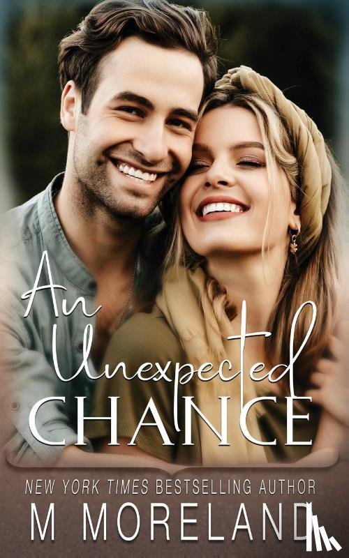 Moreland, M., Moreland, Melanie - An Unexpected Chance