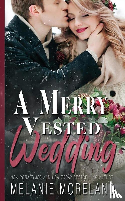 Moreland, Melanie - A Merry Vested Wedding