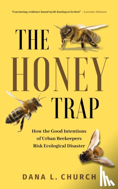 Church, Dana L. - The Honey Trap