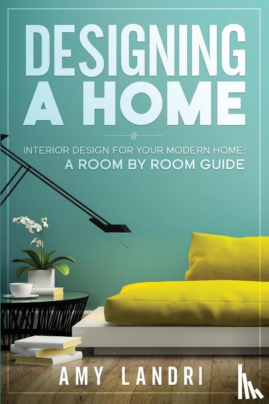 Landri, Amy - Designing a HOME