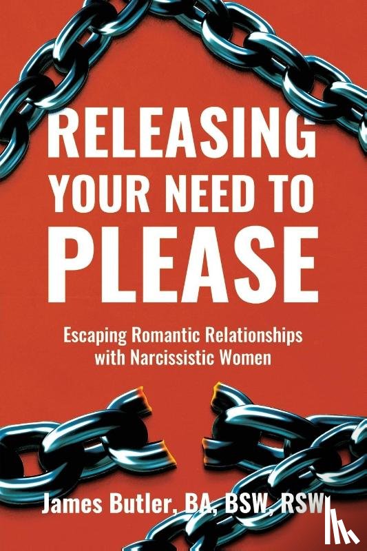 Butler, James - Releasing Your Need to Please