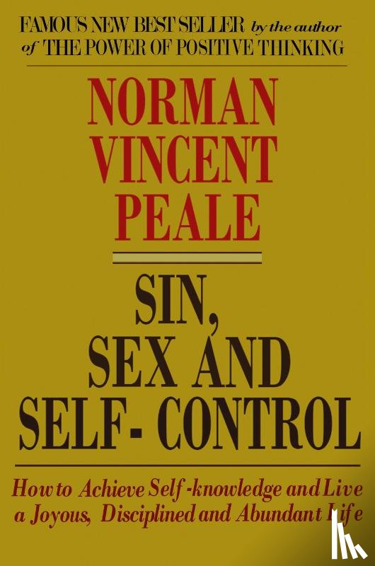 Peale, Norman Vincent - Sin, Sex and Self-Control
