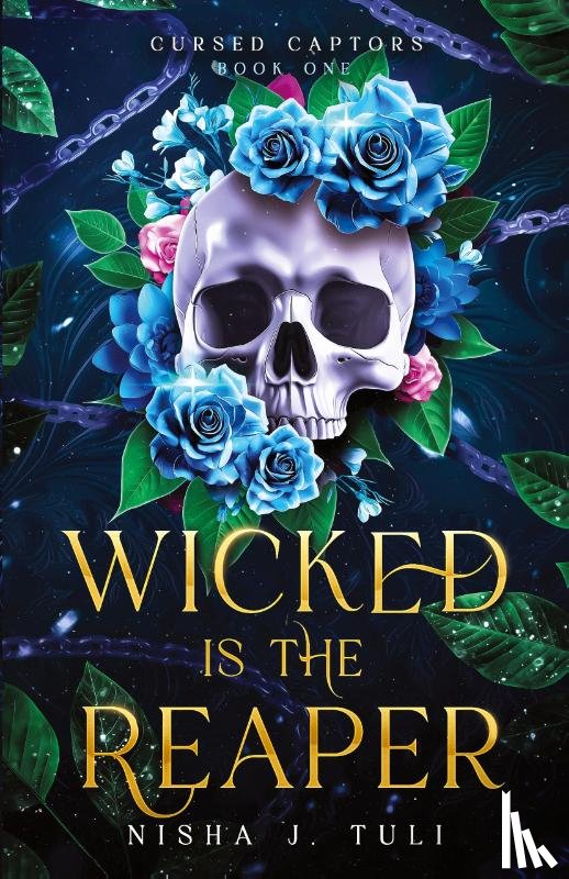 Tuli, Nisha J. - Wicked is the Reaper