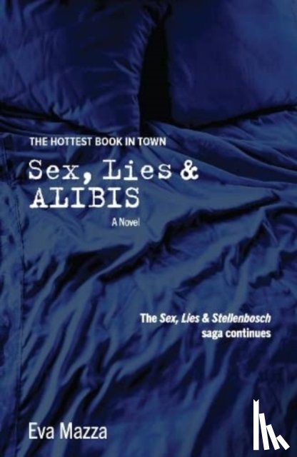 Mazza, Eva - Sex, Lies and Alibis