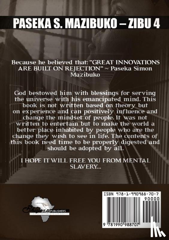 Mazibuko, Paseka S - Free People from Mental Slavery (Vol. 2)