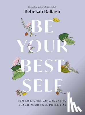 Ballagh, Rebekah - Be Your Best Self