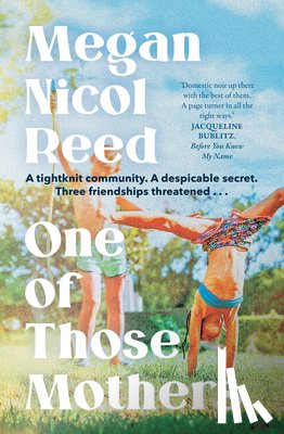 Reed, Megan Nicol - One of Those Mothers