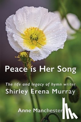 Manchester, Anne - Peace is Her Song