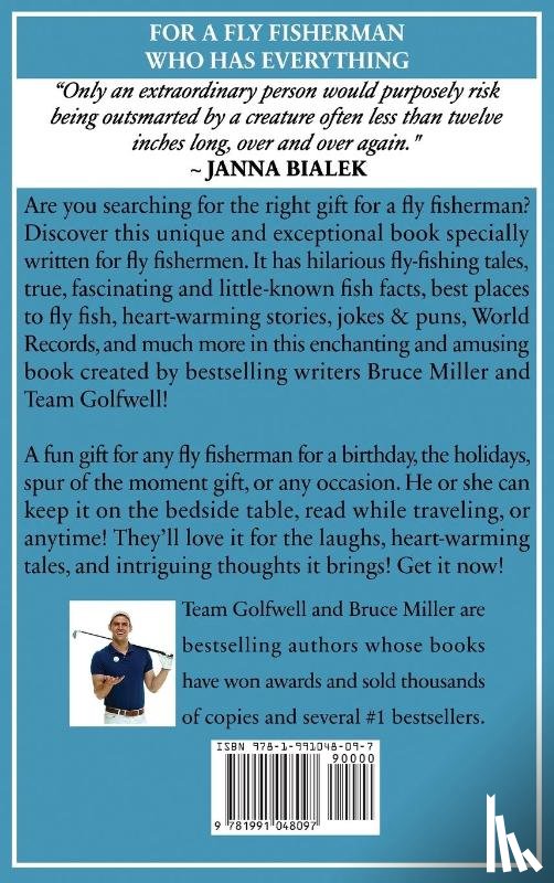 Miller, Bruce, Golfwell, Team - For a Fly Fisherman Who Has Everything
