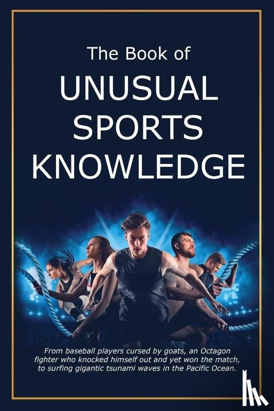 Miller, Bruce, Golfwell, Team - The Book of Unusual Sports Knowledge