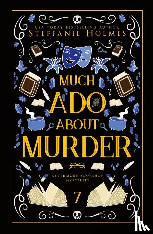 Holmes, Steffanie - Much Ado About Murder