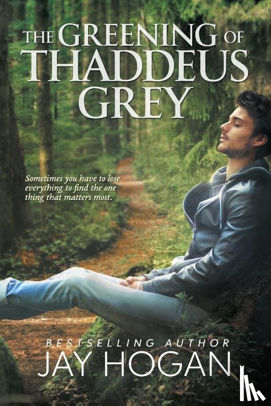 Hogan, Jay - The Greening of Thaddeus Grey