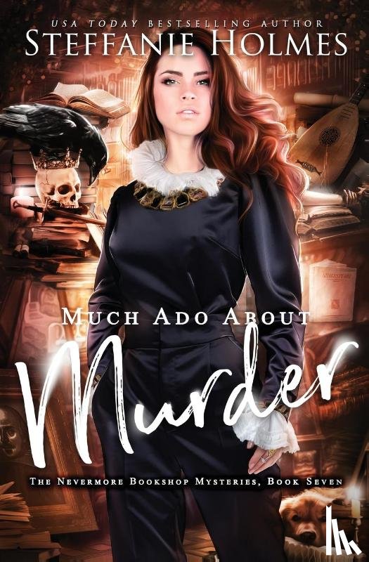 Holmes, Steffanie - Much Ado About Murder