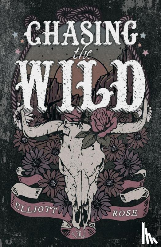 Rose, Elliott - Chasing The Wild