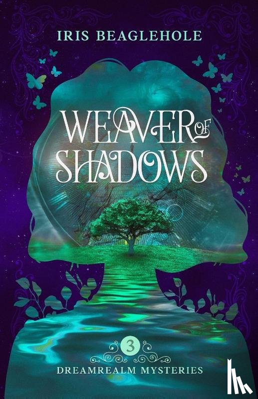 Beaglehole, Iris - Weaver of Shadows