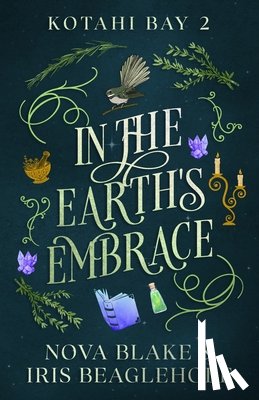 Beaglehole, Iris, Blake, Nova - In the Earth's Embrace