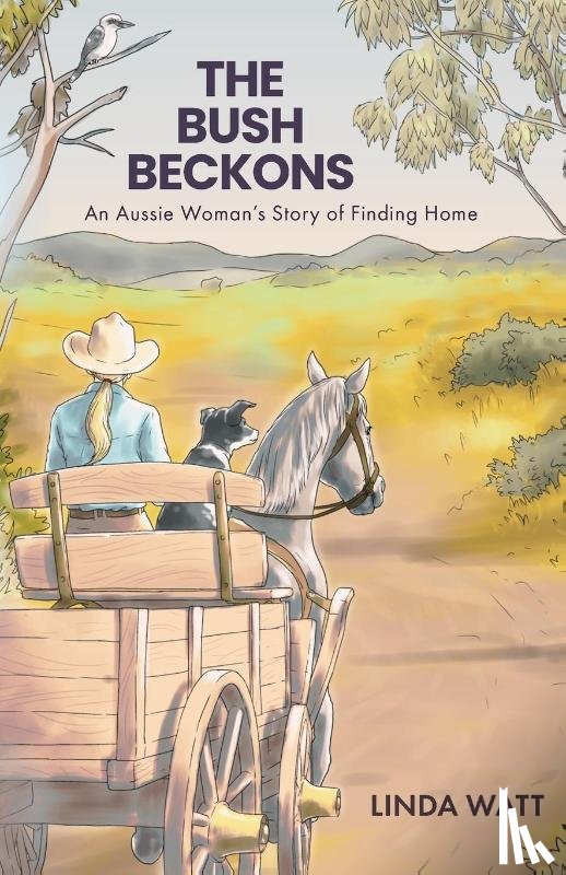Watt, Linda - The Bush Beckons