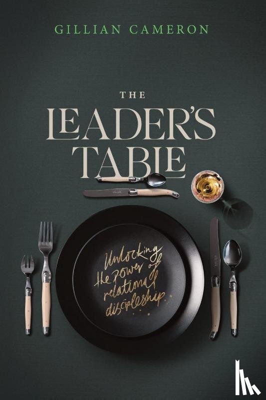 Cameron, Gillian - The Leader's Table