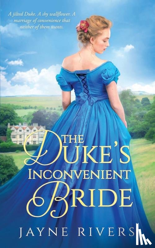 Rivers, Jayne - The Duke's Inconvenient Bride