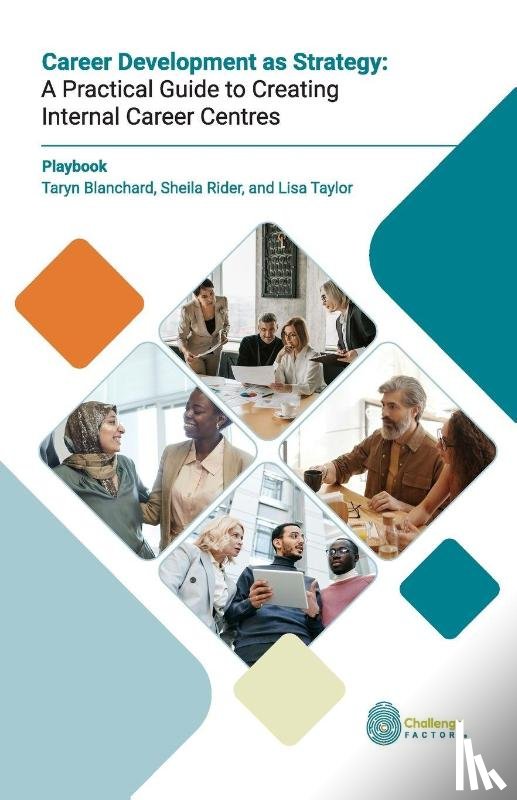 Blanchard, Taryn, Rider, Sheila, Taylor, Lisa - Career Development as Strategy