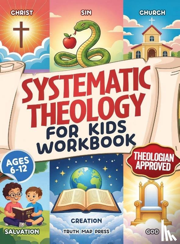 Press, Truth Map - Systematic Theology for Kids Workbook
