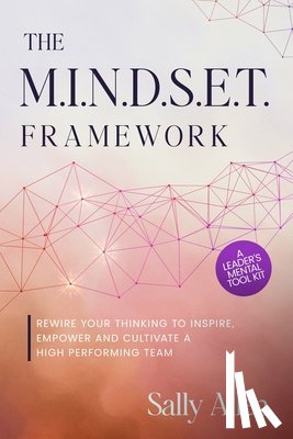 Allen, Sally - The M.I.N.D.S.E.T. Framework