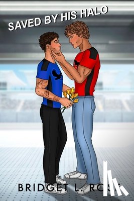 Rose, Bridget L. - Saved by His Halo