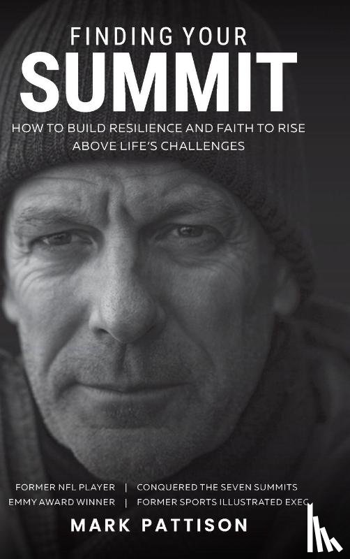 Pattison, Mark - Finding Your Summit
