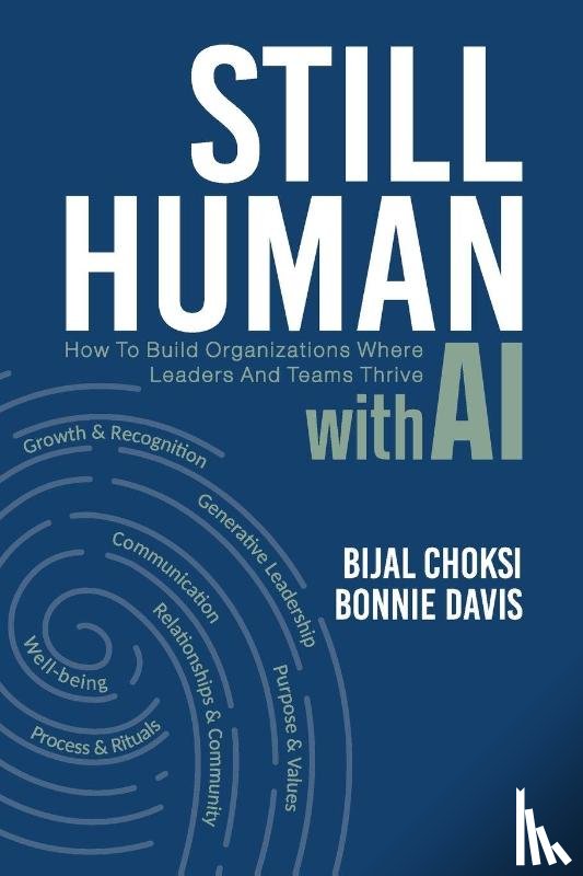 Choksi, Bijal, Davis, Bonnie - Still Human