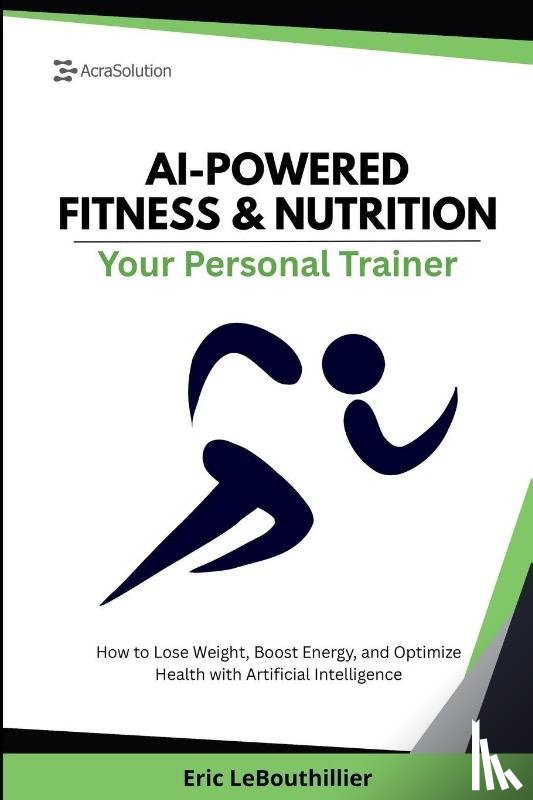 Lebouthillier, Eric - AI-Powered Fitness & Nutrition