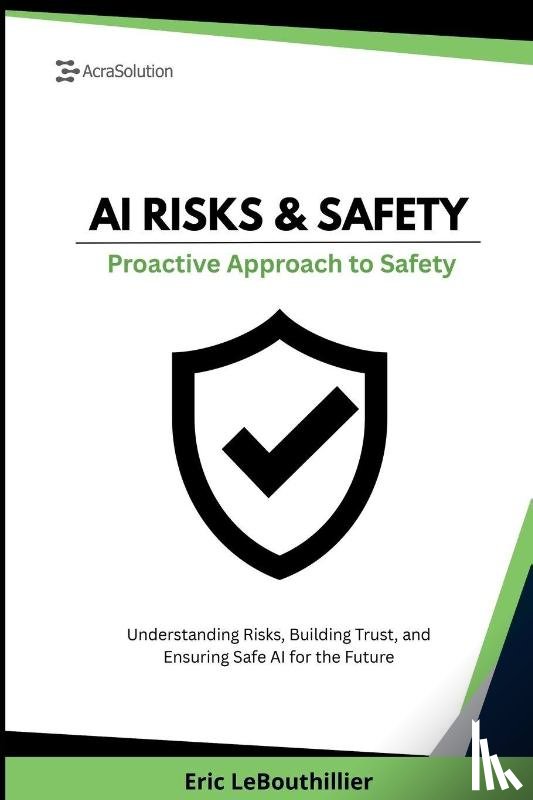 Lebouthillier - AI RISKS AND SAFETY