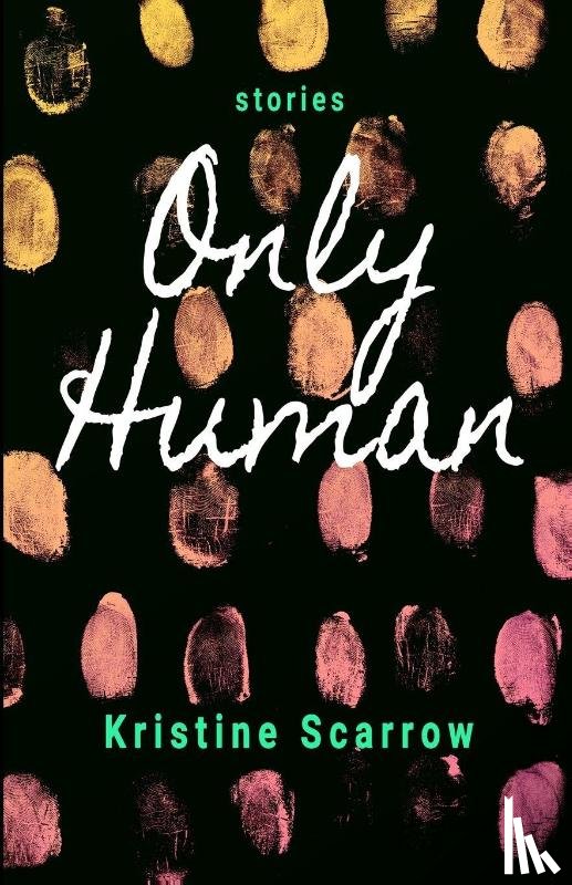 Scarrow, Kristine - Only Human