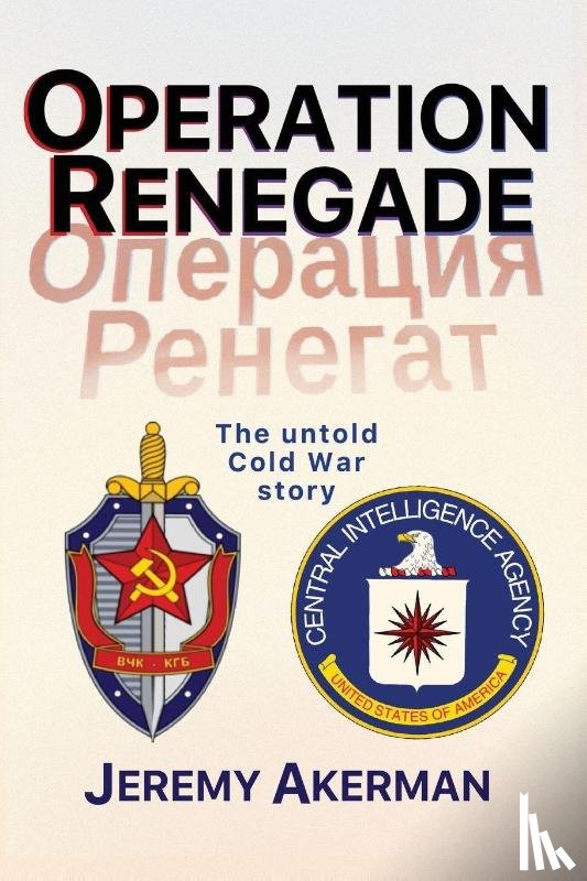 Akerman, Jeremy - Operation Renegade