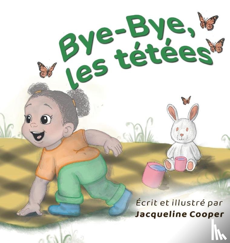 Cooper, Jacqueline - Bye-Bye, les tétées
