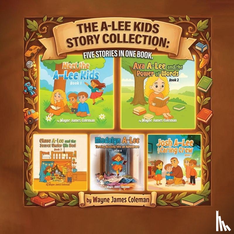 James Coleman, Wayne - THE A-LEE KIDS STORY COLLECTION