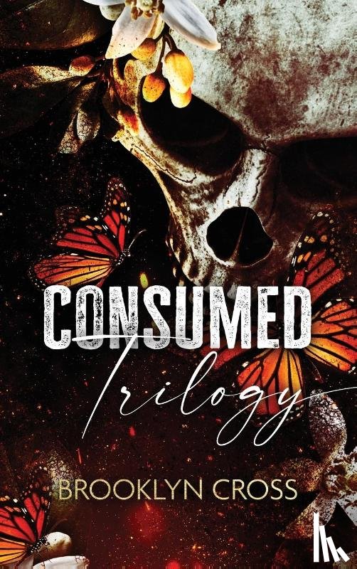 Cross, Brooklyn - The Consumed Trilogy
