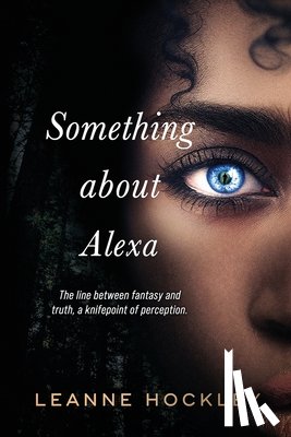 Hockley, Leanne - Something About Alexa