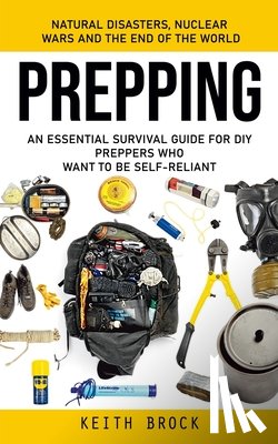 Brock, Keith - Prepping