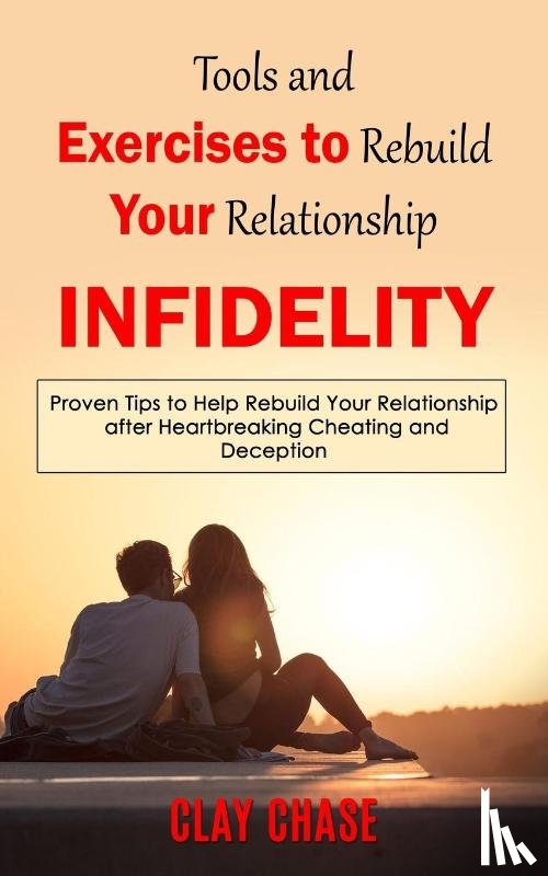 Chase, Clay - Infidelity