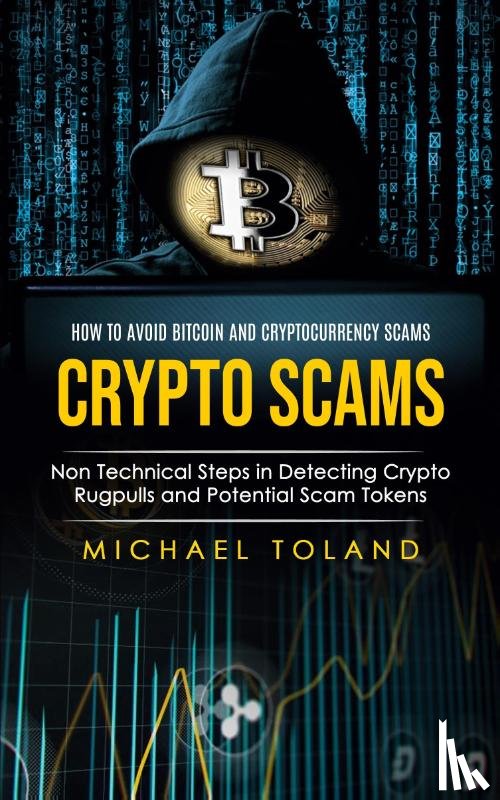 Toland, Michael - Crypto Scams