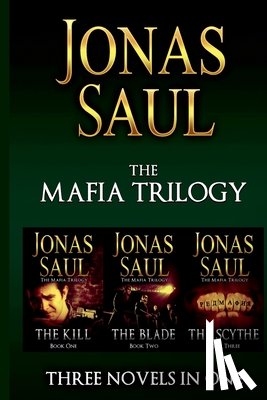 Saul, Jonas - The Mafia Trilogy
