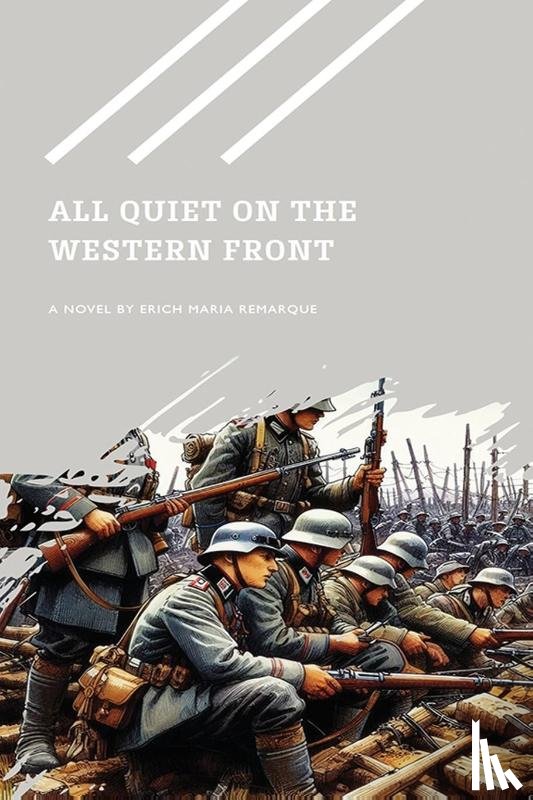 Remarque, Erich Maria - All Quiet on the Western Front