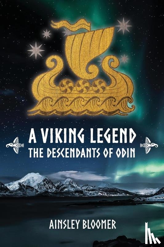 Bloomer, Ainsley - A Viking Legend