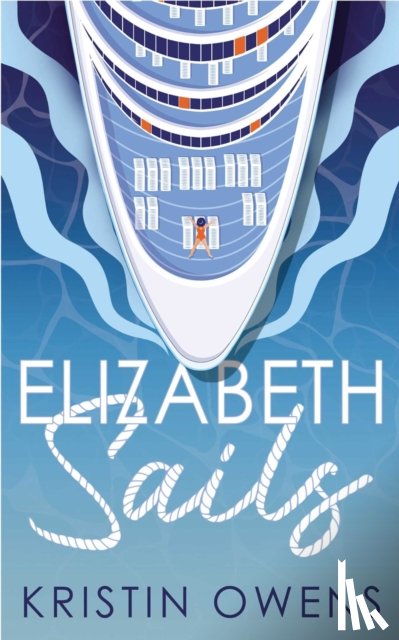 Owens, Kristin - Elizabeth Sails