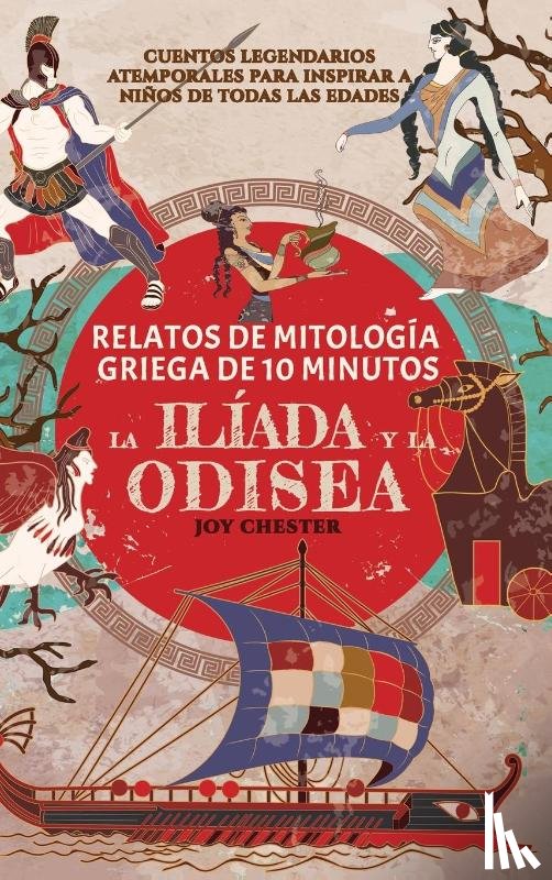 Chester, Joy - Relatos de la mitología griega en 10 minutos