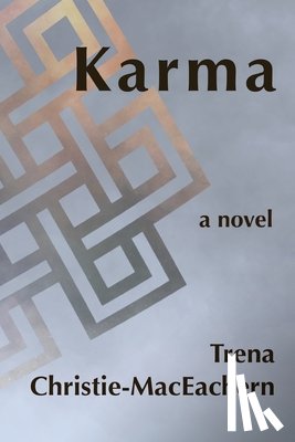 Christie-Maceachern, Trena - Karma