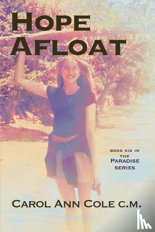 Cole, Carol Ann - Hope Afloat